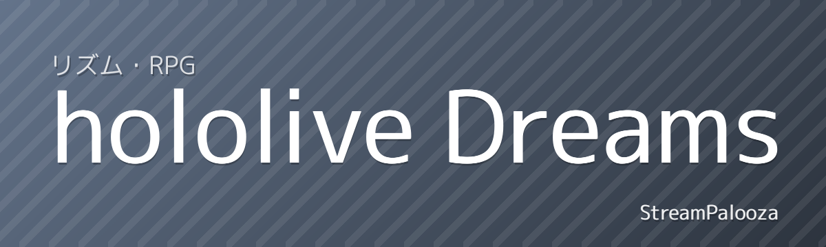 hololive Dreams